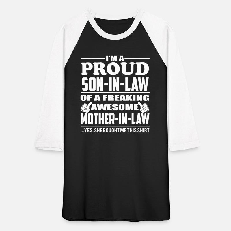 Son - proud son in law of aawesomee mother in la