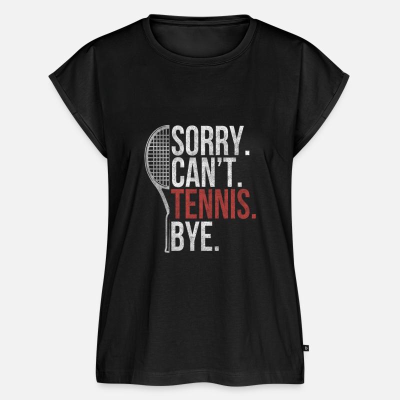 sory cant tennise bye