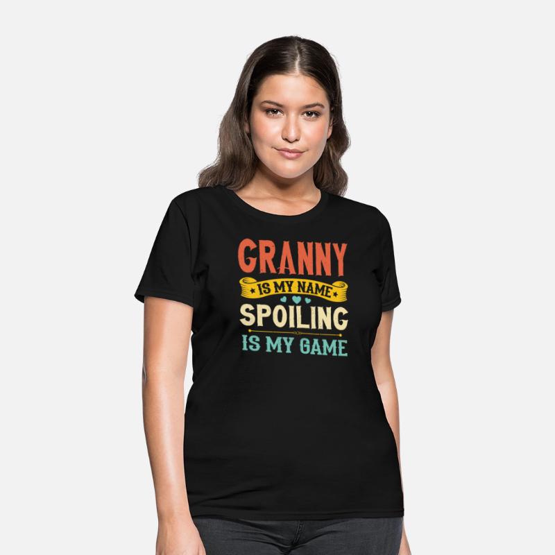 Spoiling Granny Cute Grandma Fun Quote