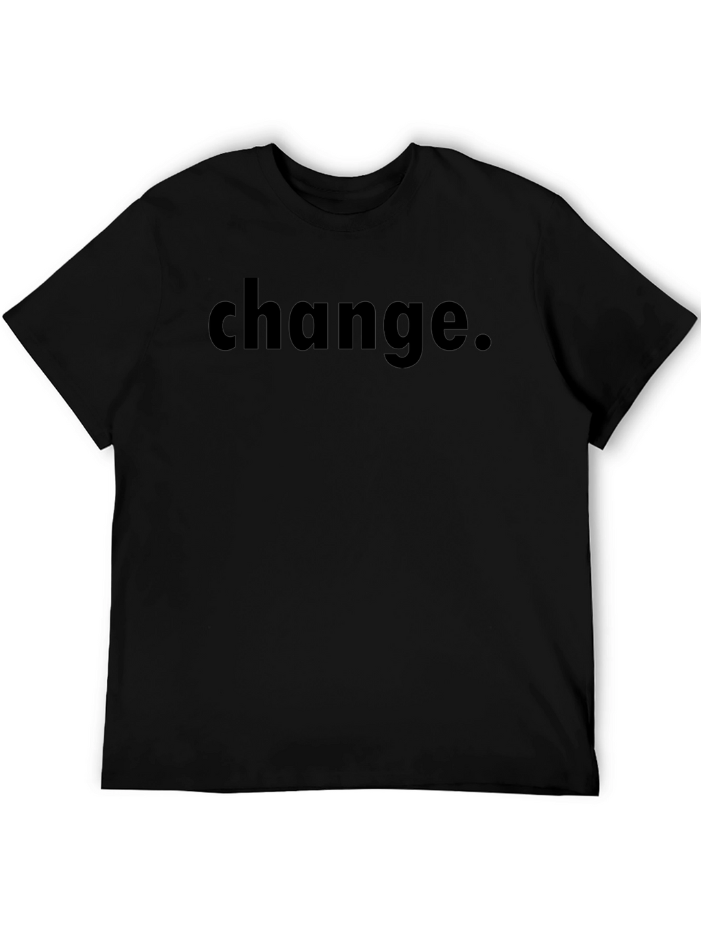 Change Graphic Tee - Bold Statement Shirt