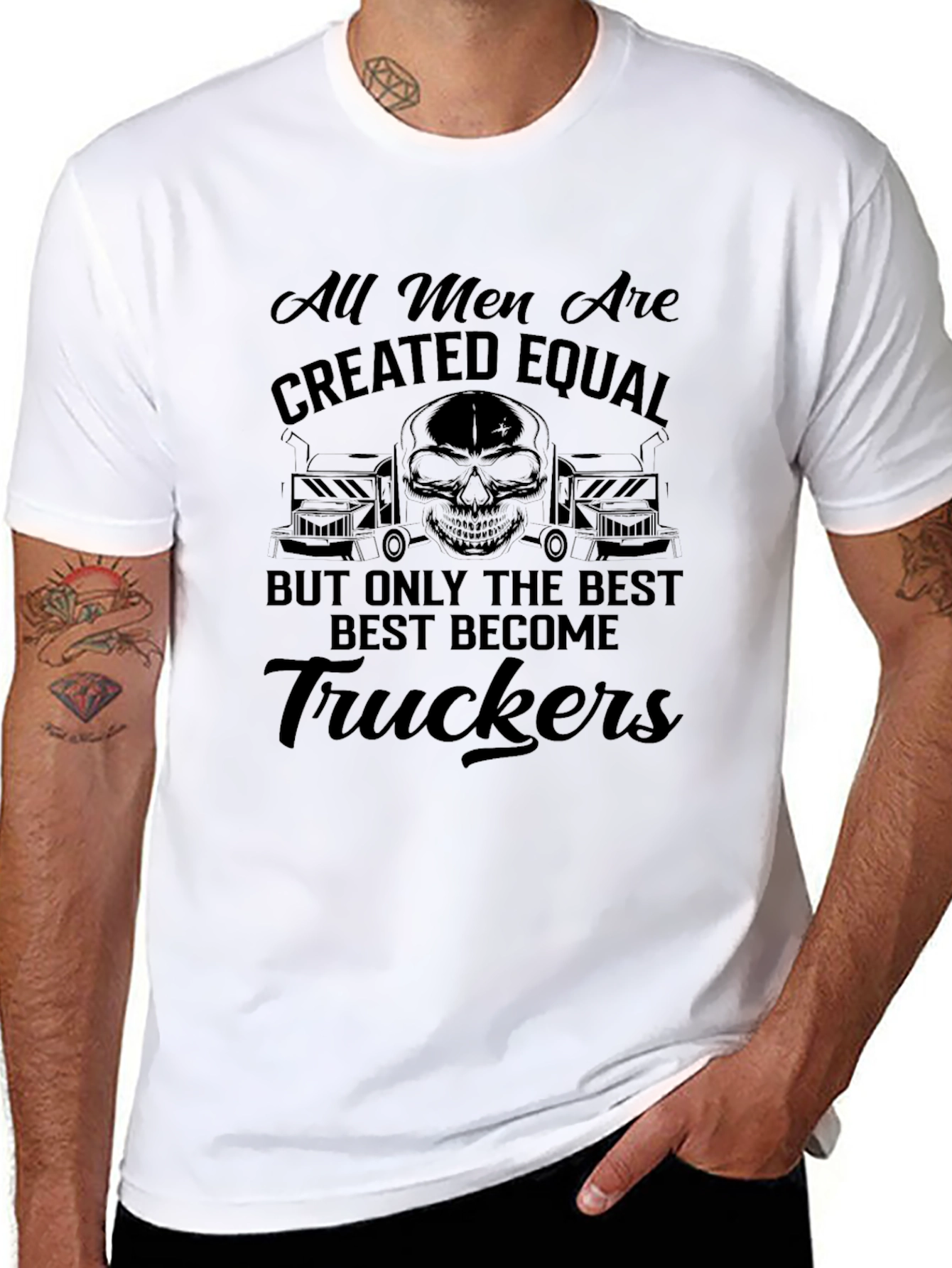 Trucker T-Shirt: All Men Are Created Equal Tee