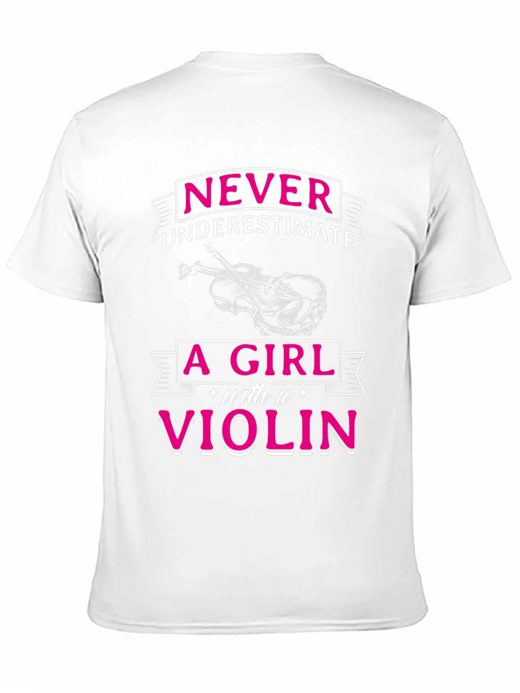 Never Underestimate A Girl With A Violin Graphic Tee