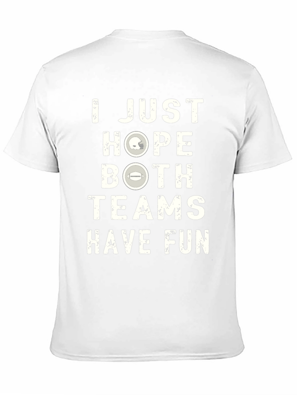 I Just Hope Both Teams Have Fun Graphic T-Shirt