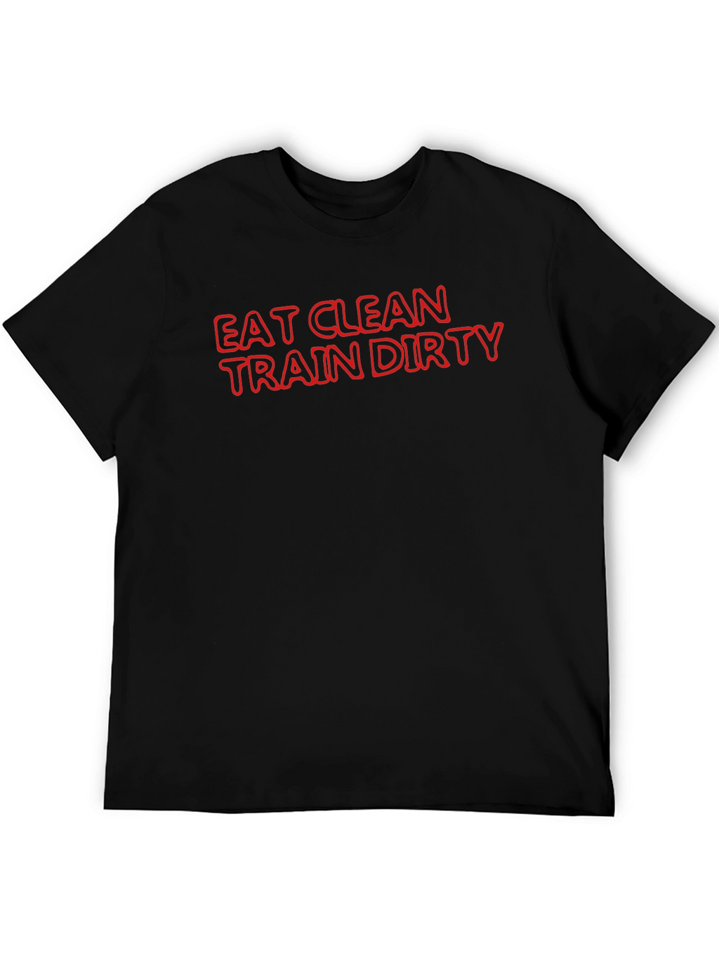 Eat Clean Train Dirty Black T-Shirt