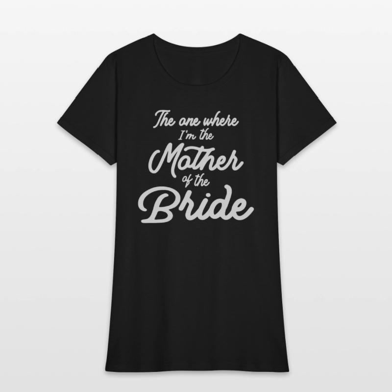 The Mother of the Bride Bridal Party