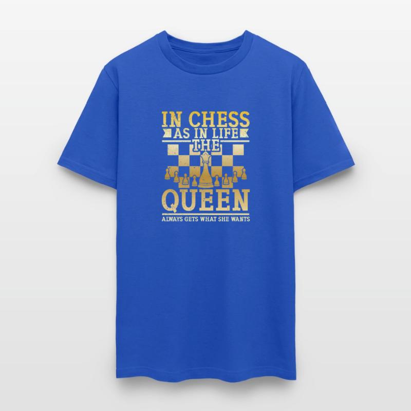 The Queen Always Gets W She Wants Chess