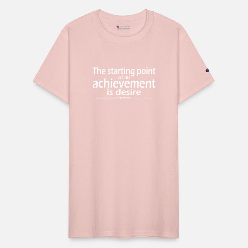 The starting point of all achievement is desire
