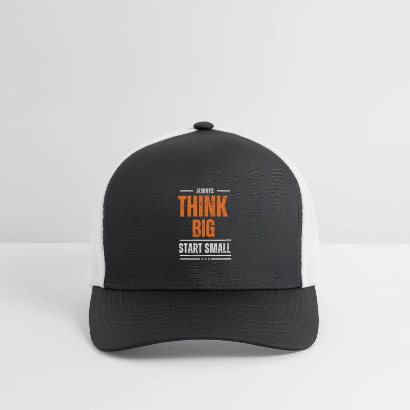 Think big