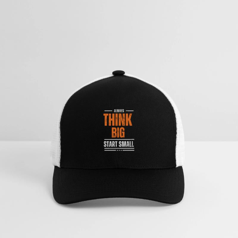 Think big