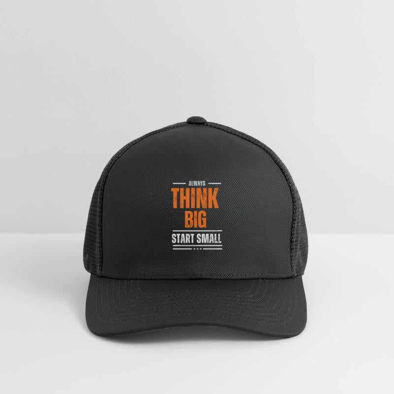 Think big