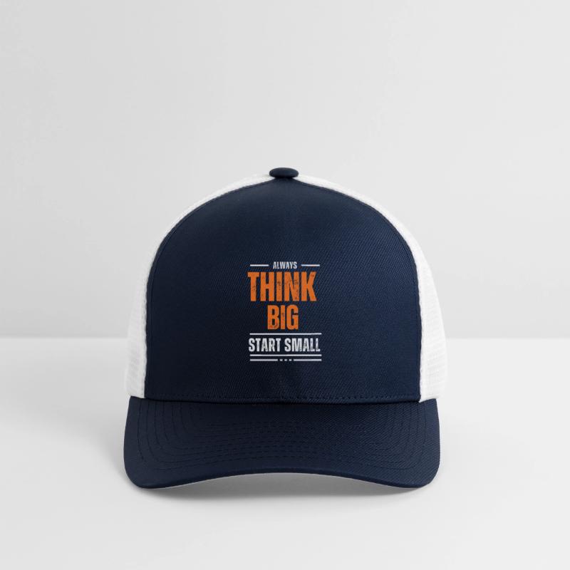 Think big