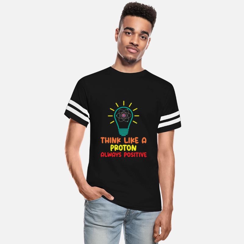 Think like a Proton Always Positive