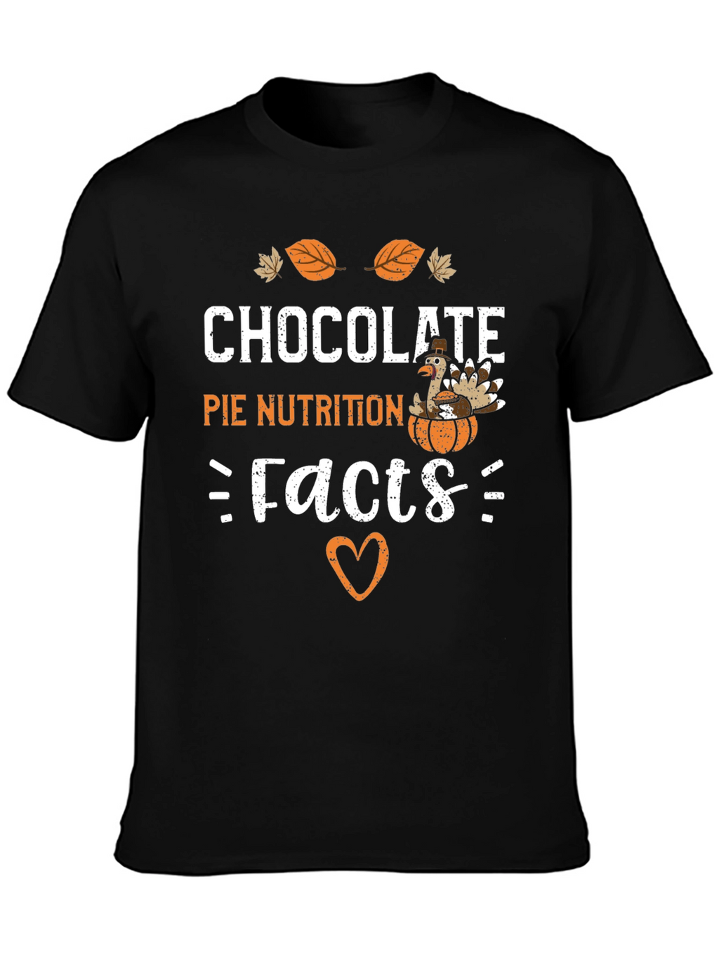 Chocolate Pie Nutrition Facts Graphic T-Shirt