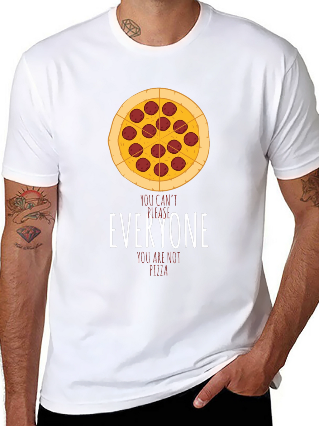 Pizza Graphic T-Shirt - You Cant Please Everyone!