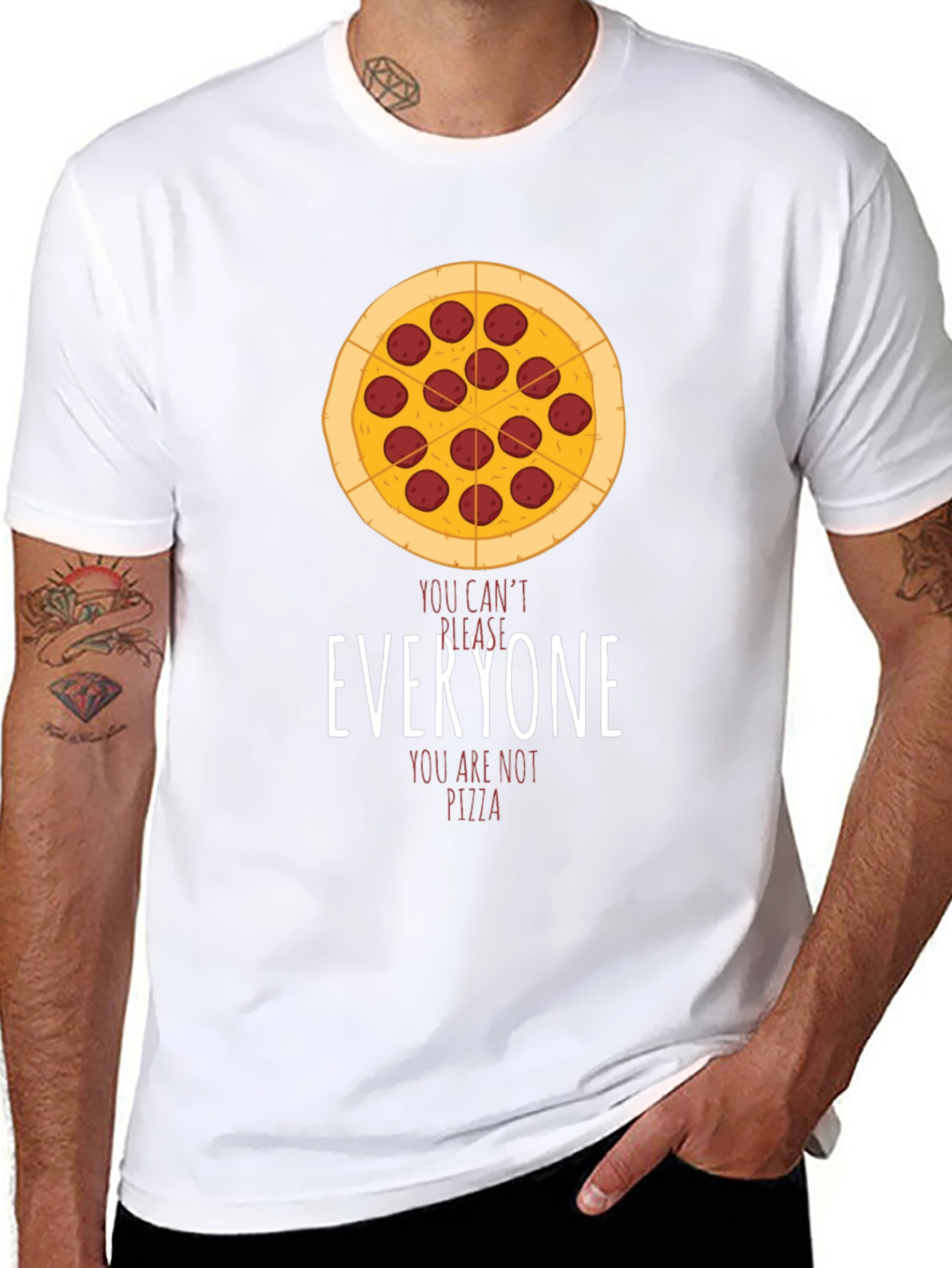 Pizza Graphic T-Shirt - You Cant Please Everyone!
