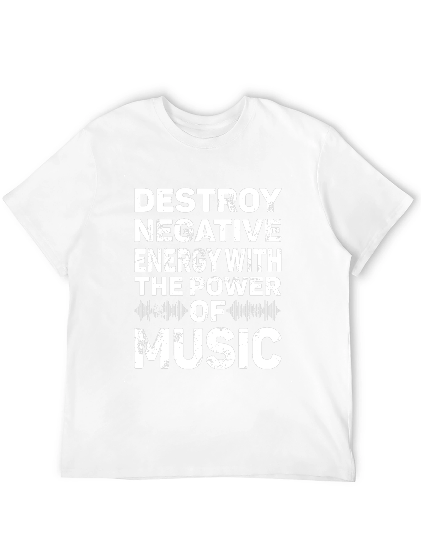 Destroy Negative Energy Music T-Shirt
