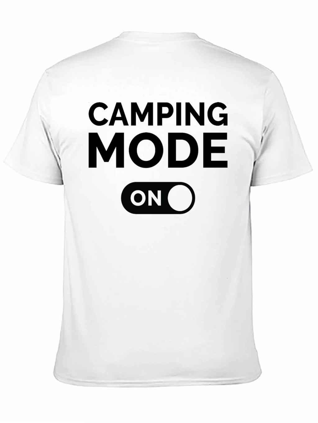 Camping Mode ON Graphic T-Shirt
