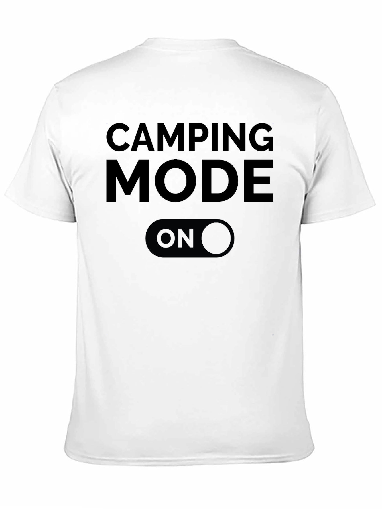 Camping Mode ON Graphic T-Shirt