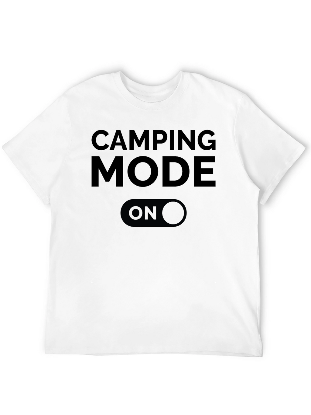 Camping Mode ON Graphic T-Shirt