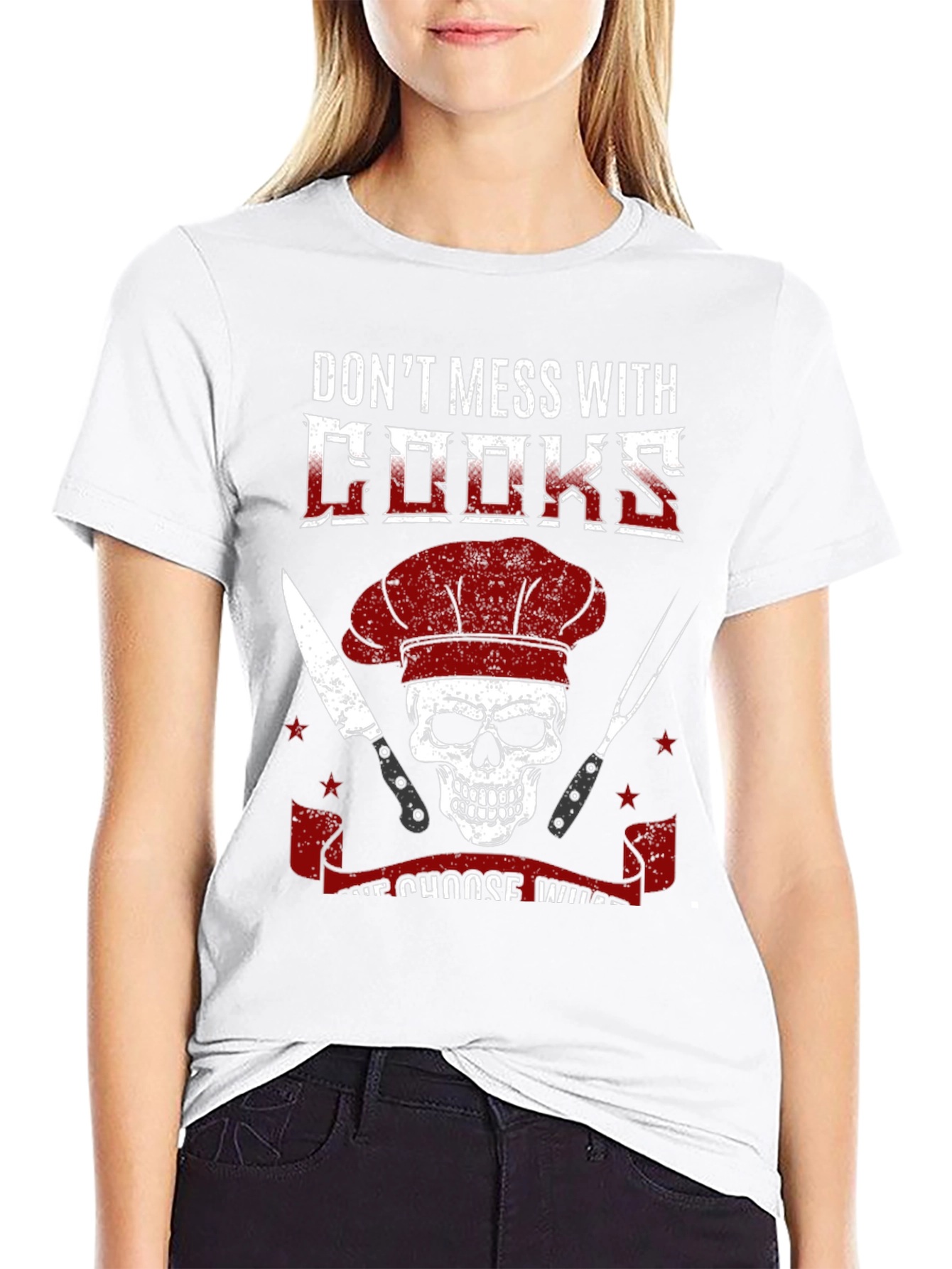 Dont Mess With Cooks T-Shirt