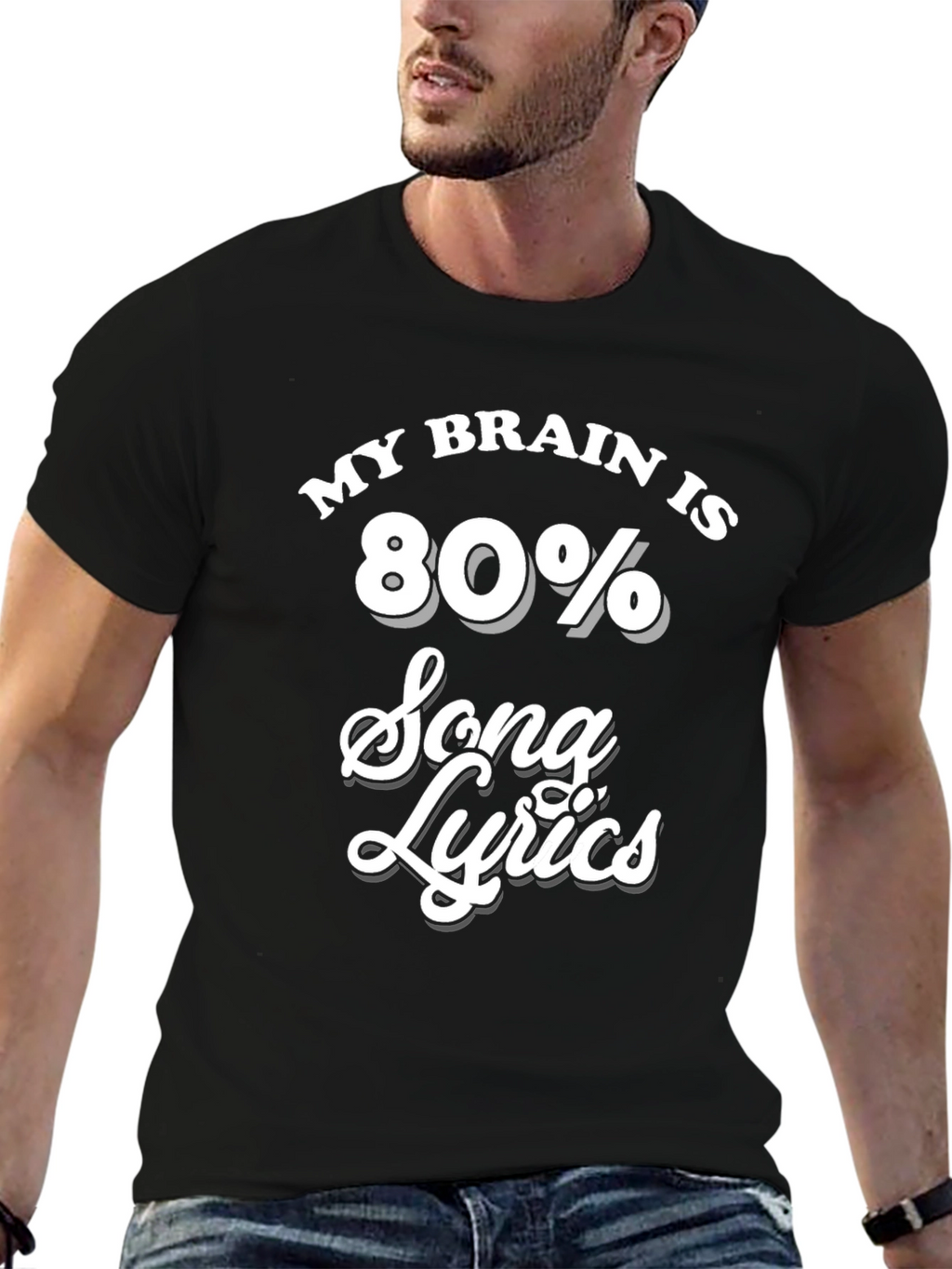 My Brain Is 80% Song Lyrics Black T-Shirt