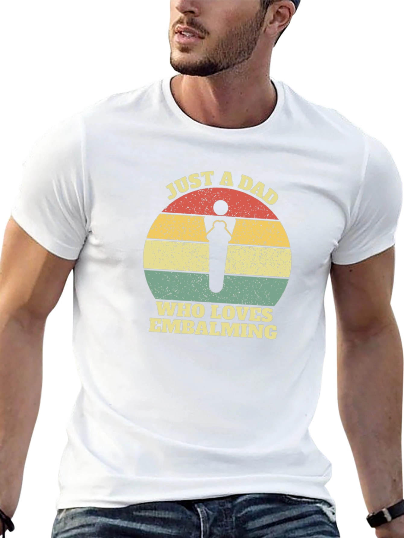 Just a Dad Who Loves Embalming T-Shirt