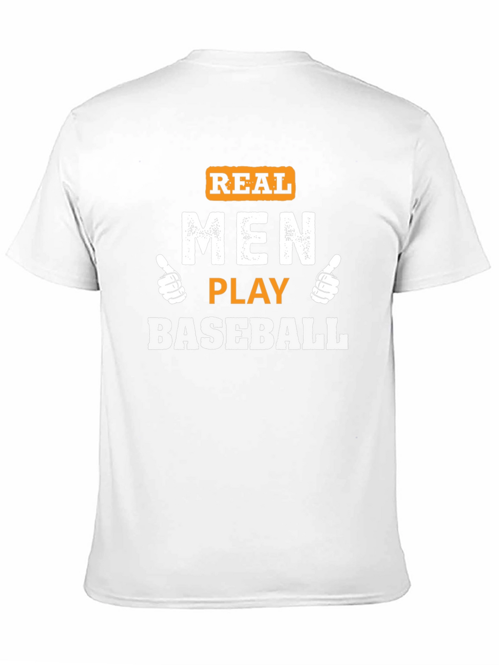 Real Men Play Baseball Graphic Tee