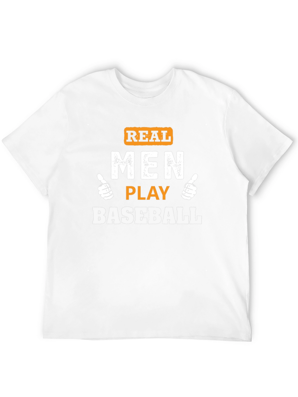Real Men Play Baseball Graphic Tee