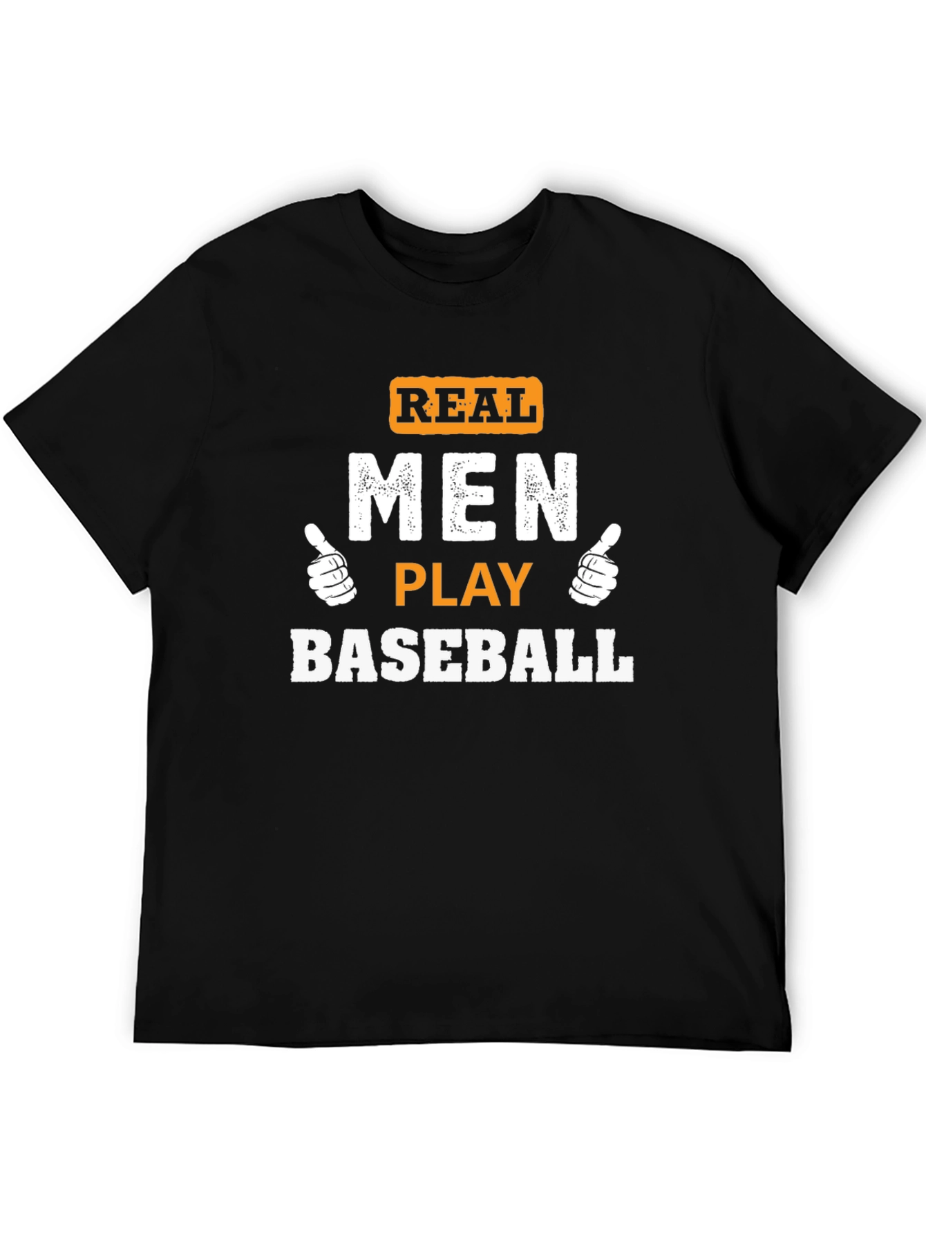 Real Men Play Baseball Graphic Tee
