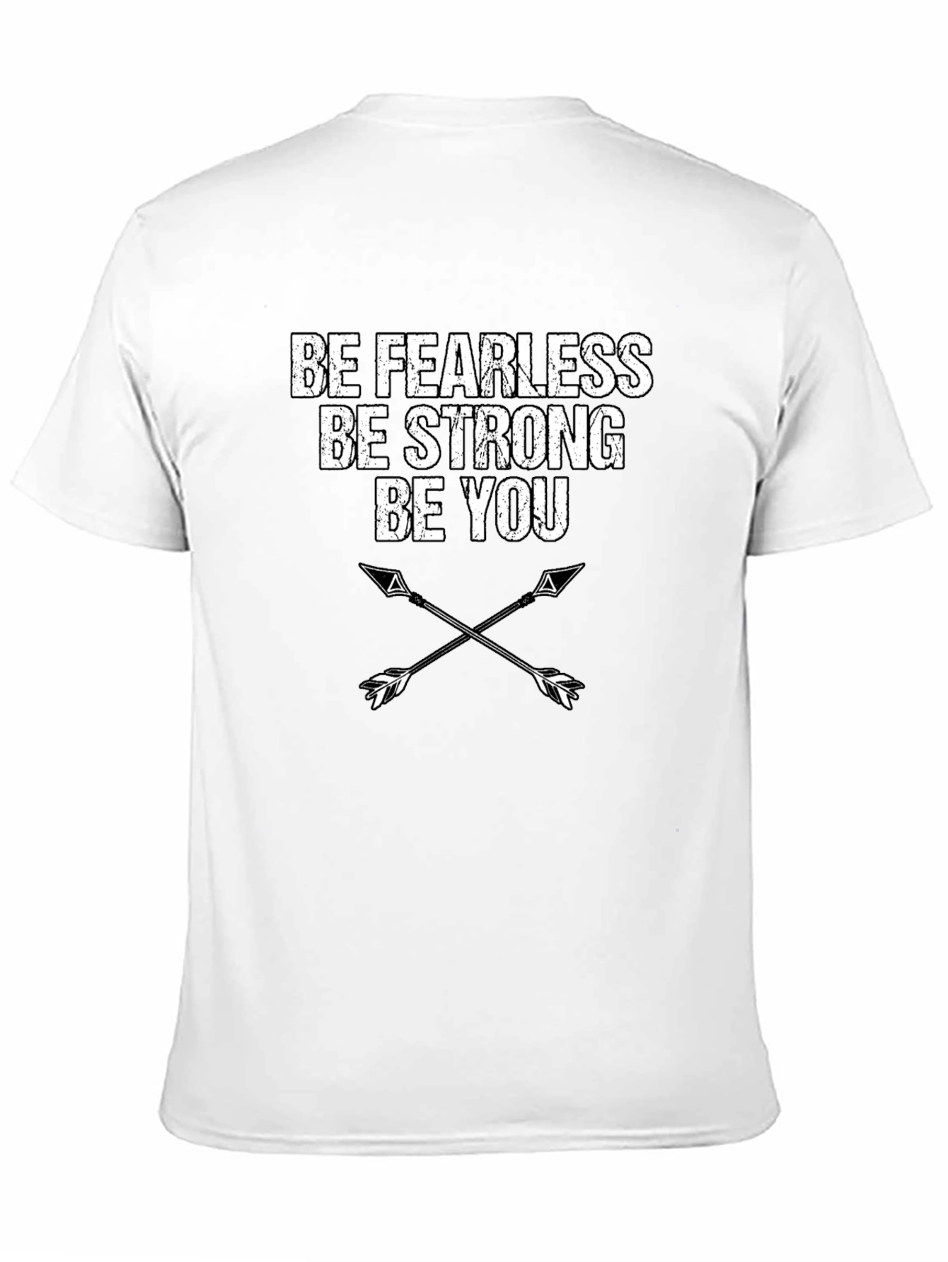 Be Fearless Strong You - Arrow Graphic Tee