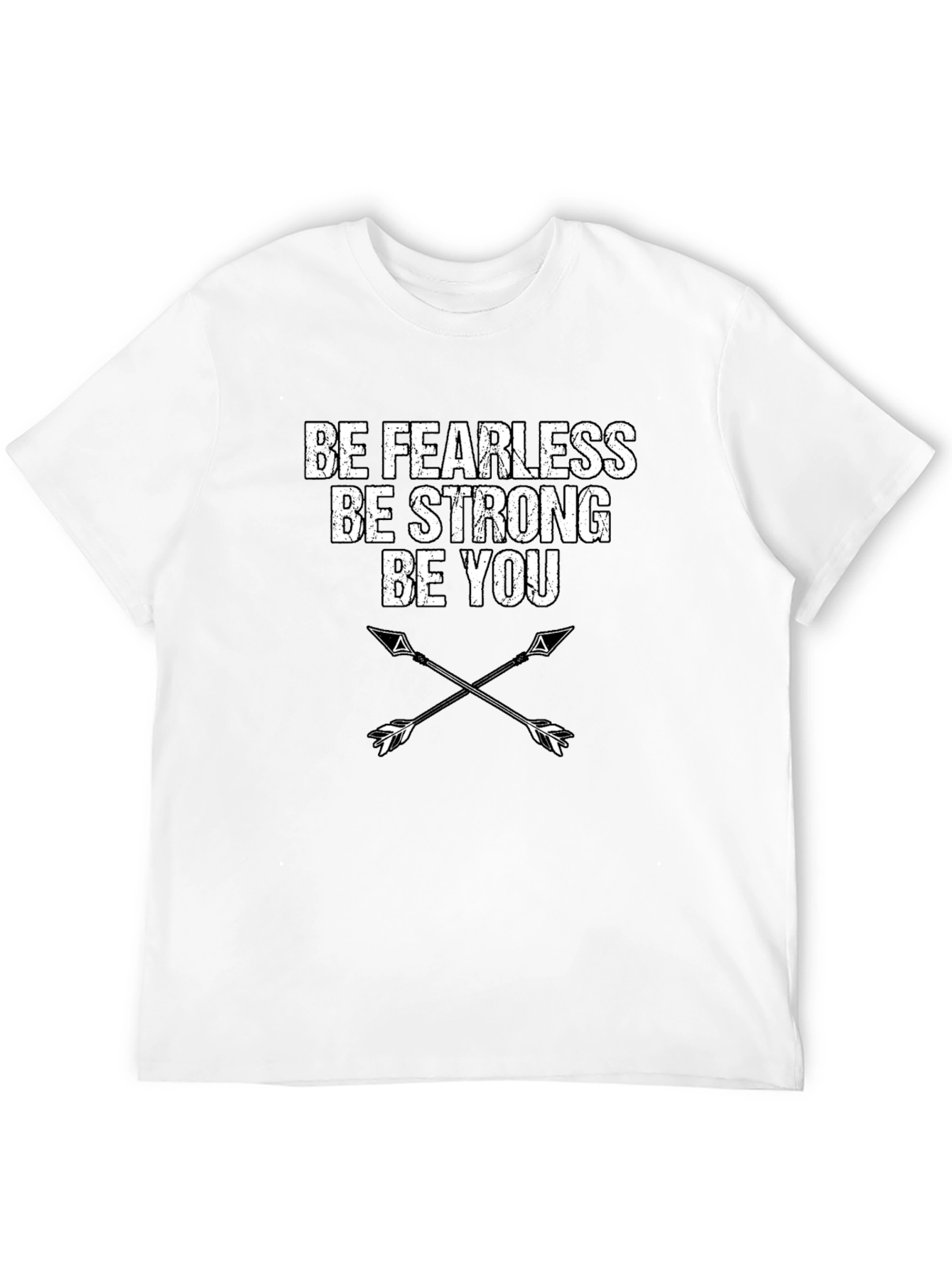 Be Fearless Strong You - Arrow Graphic Tee