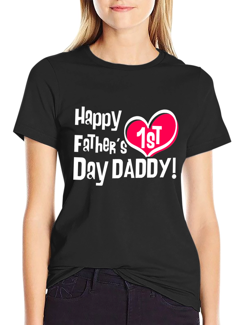 Happy 1st Fathers Day Daddy T-Shirt