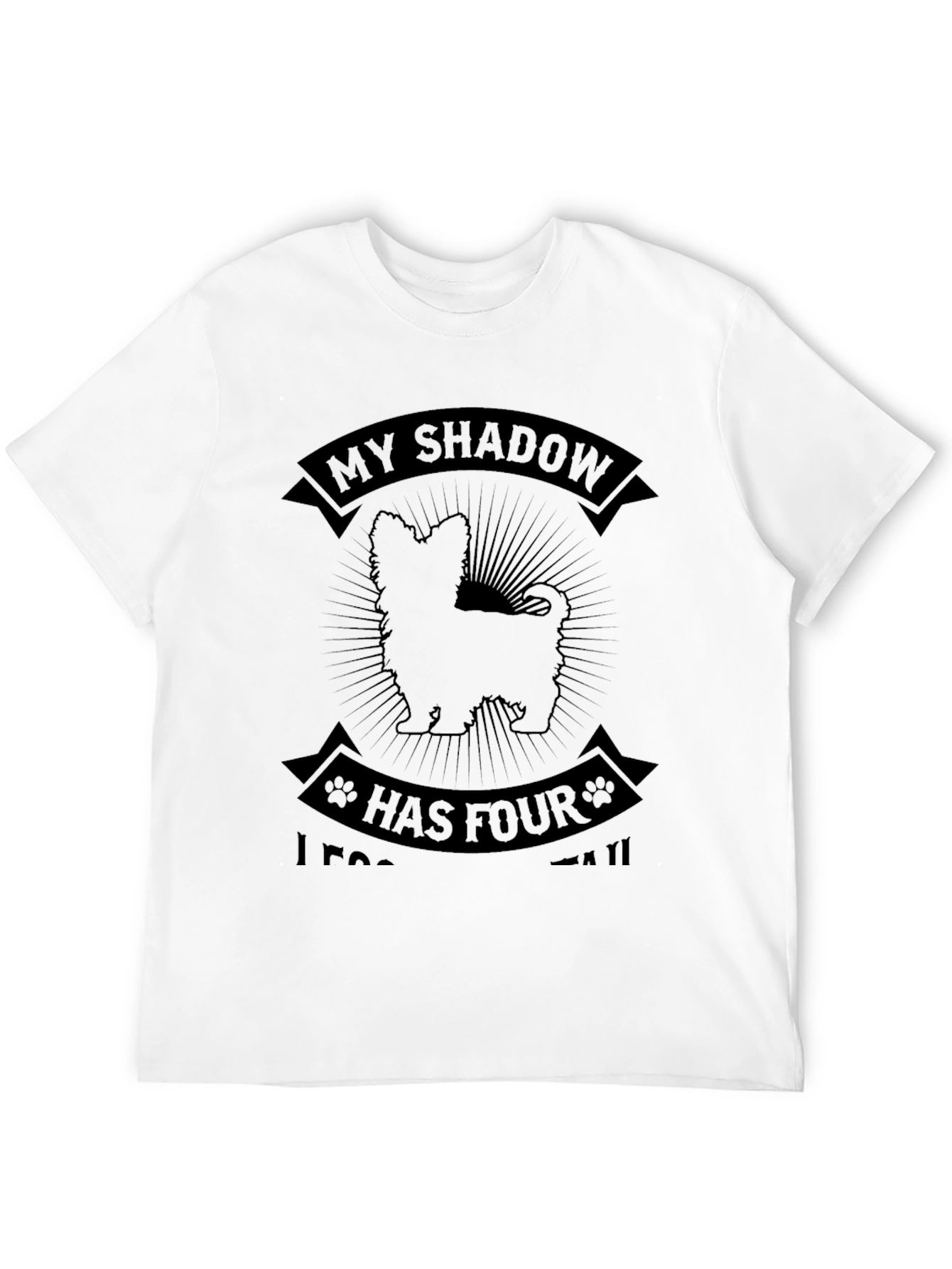 Dog Lover T-Shirt: My Shadow Has Four Paws