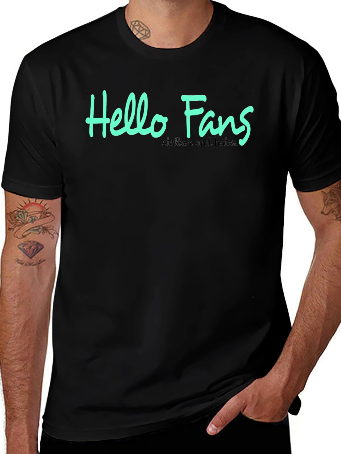 Hello Fans Graphic Tee - Stalker & Hater Humor