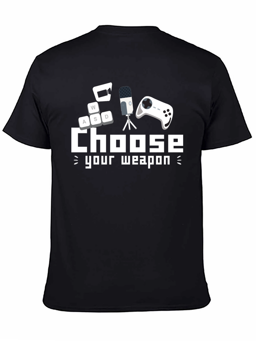 Choose Your Weapon Gamer T-Shirt - Black
