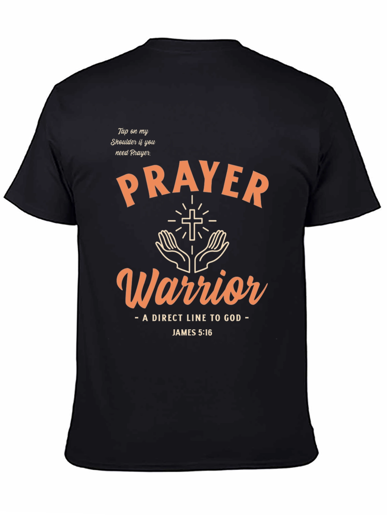 Prayer Warrior T-Shirt - Direct Line to God