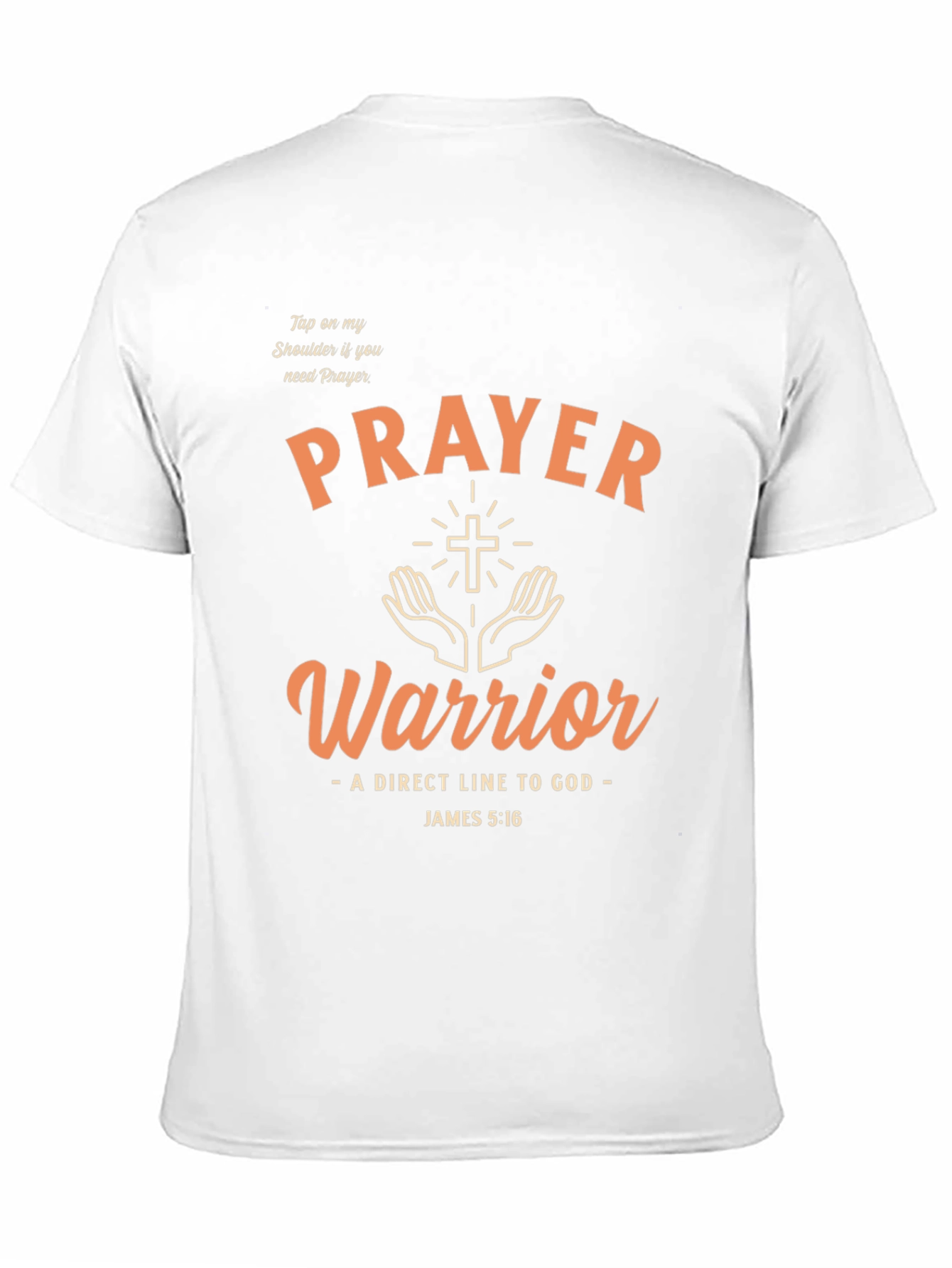 Prayer Warrior T-Shirt - Direct Line to God