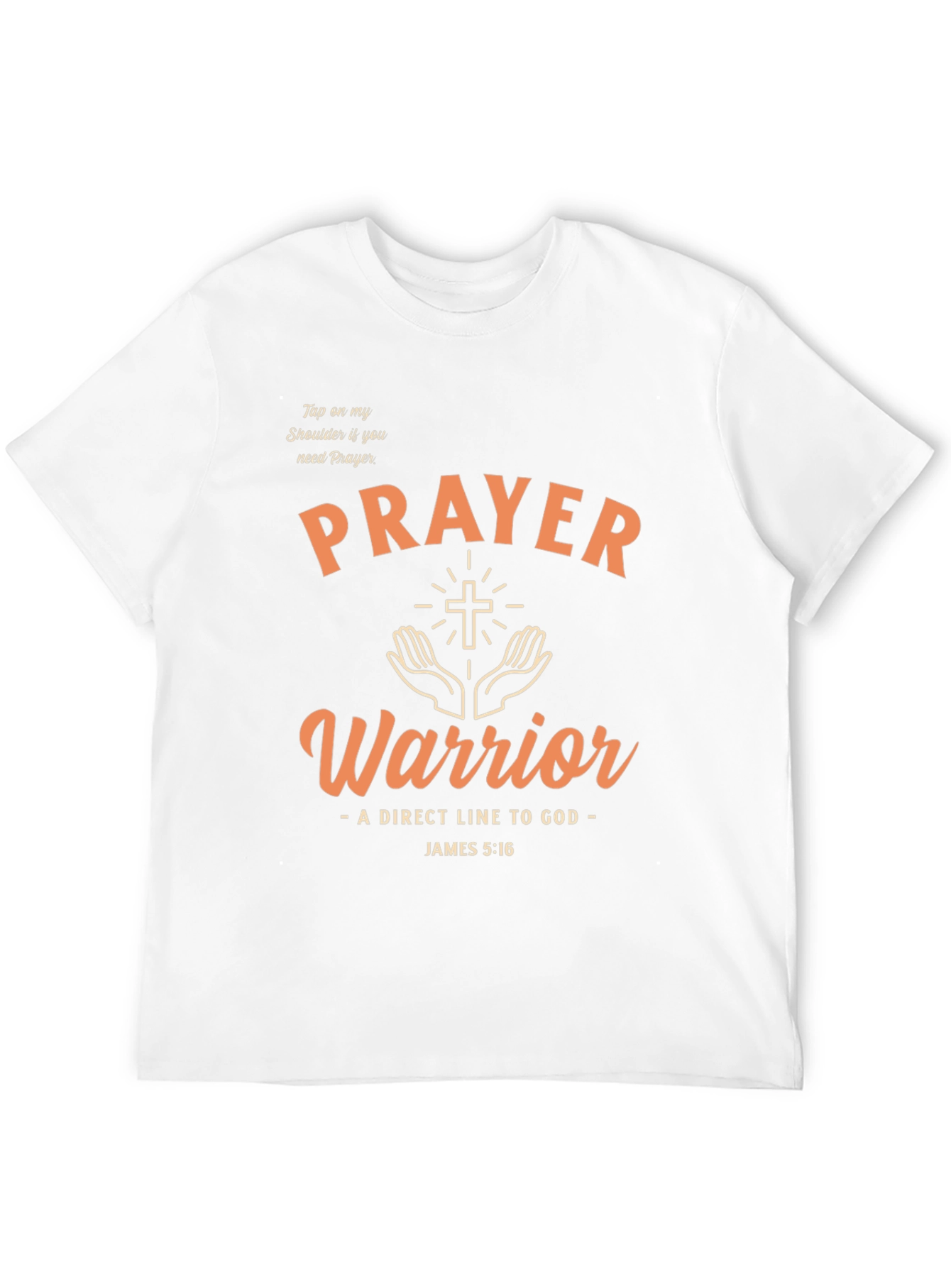 Prayer Warrior T-Shirt - Direct Line to God