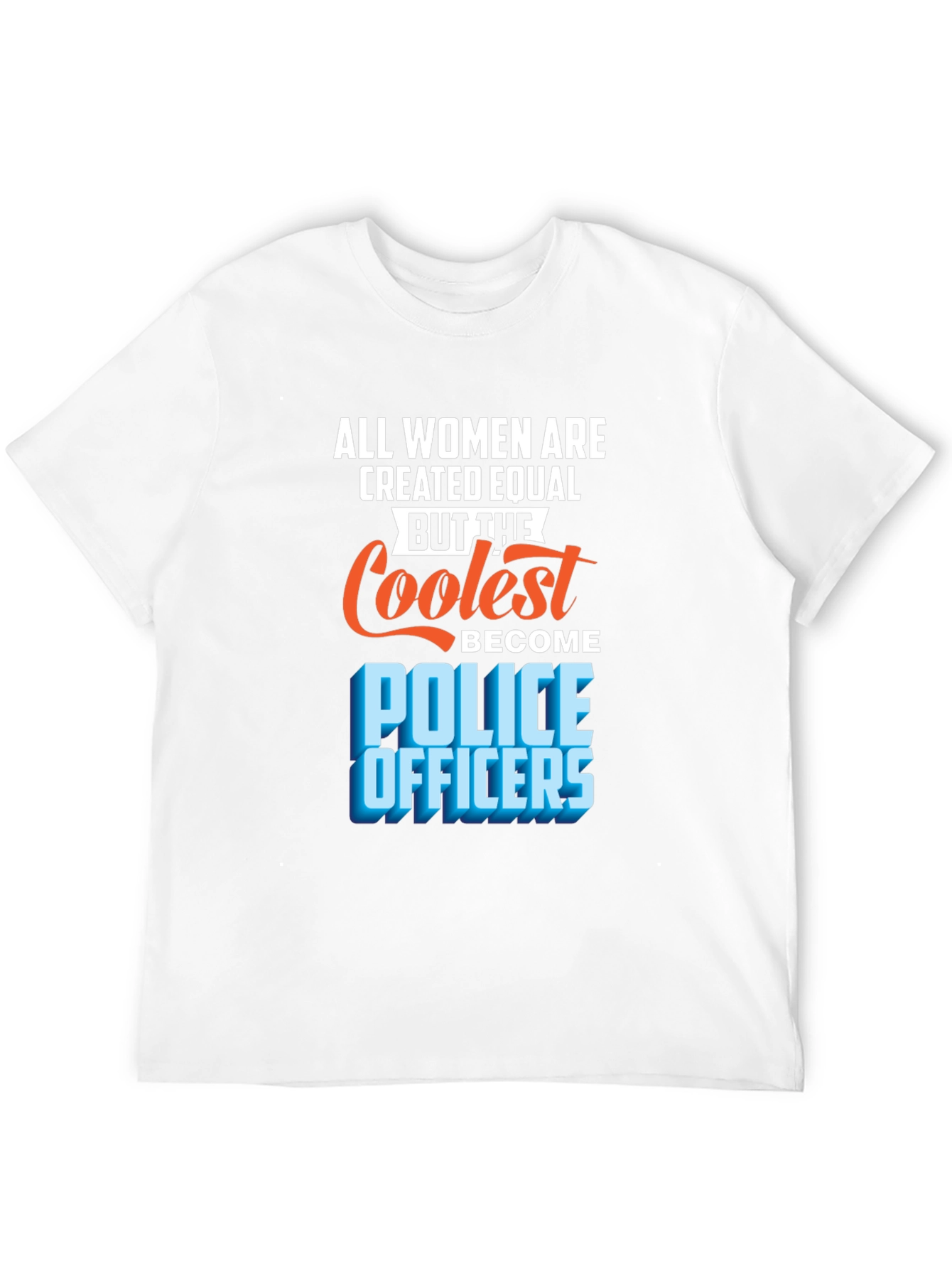 Coolest Police Officers Womens T-Shirt