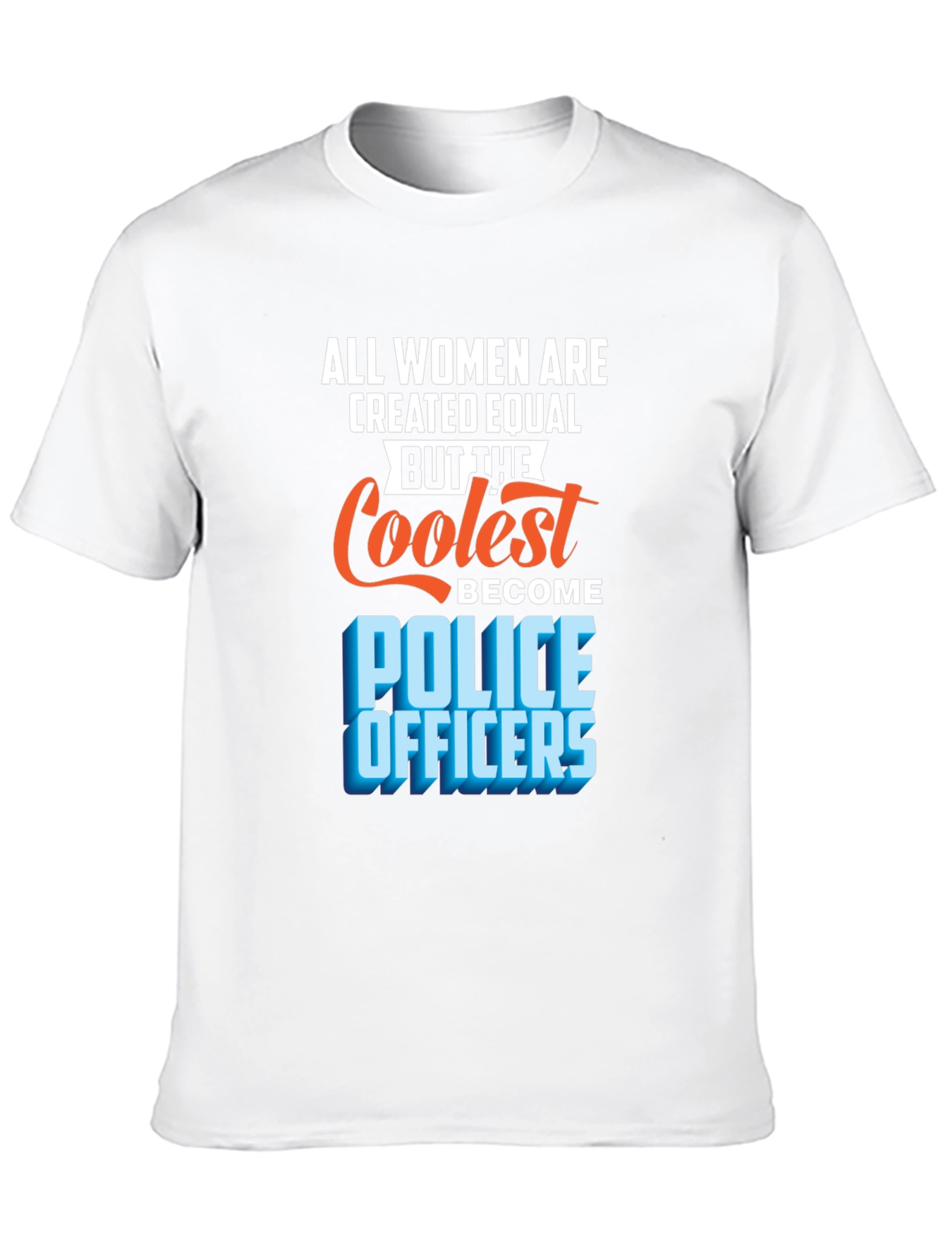 Coolest Police Officers Womens T-Shirt
