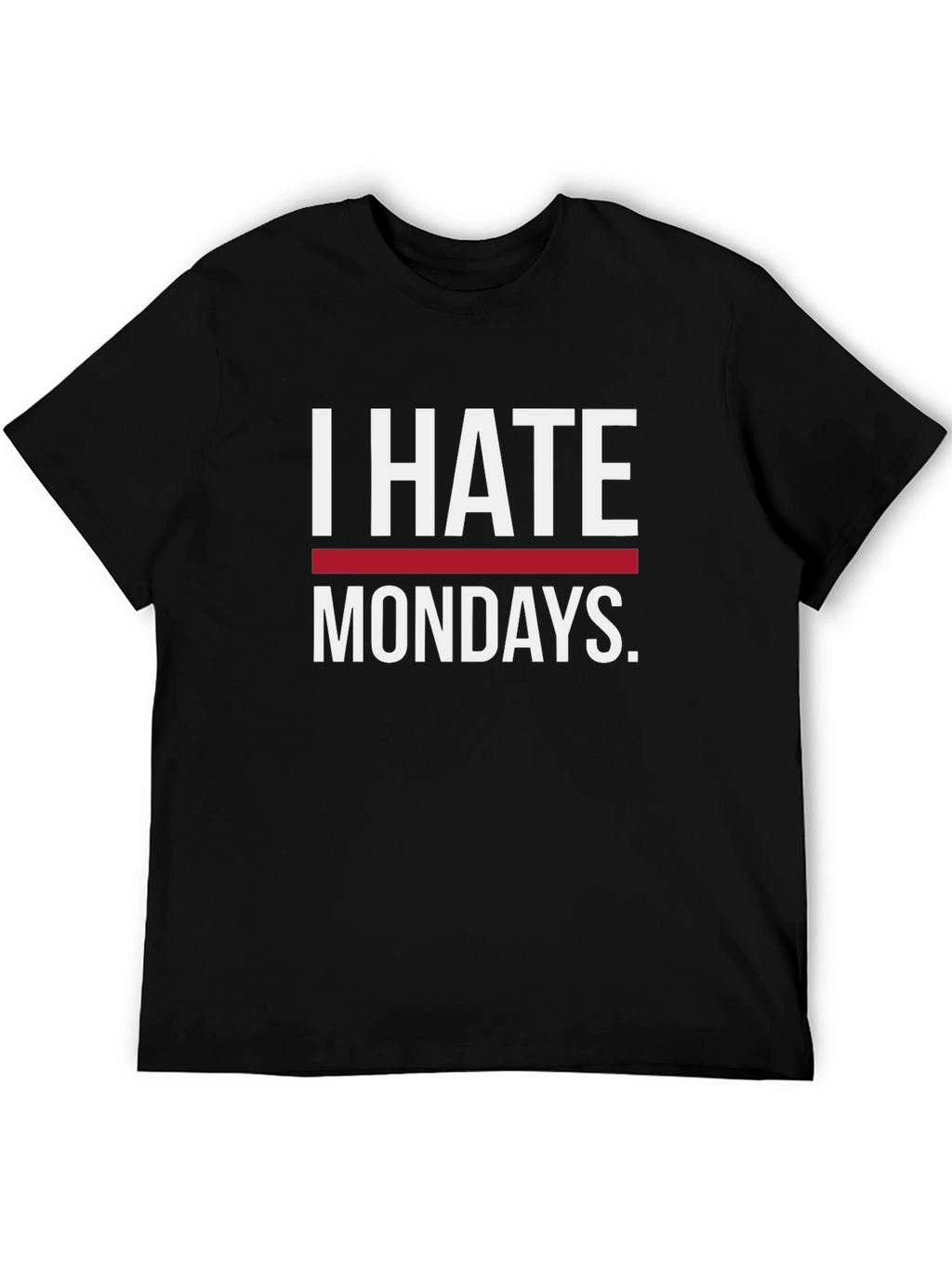 I Hate Mondays Graphic Tee - Black Casual T-Shirt