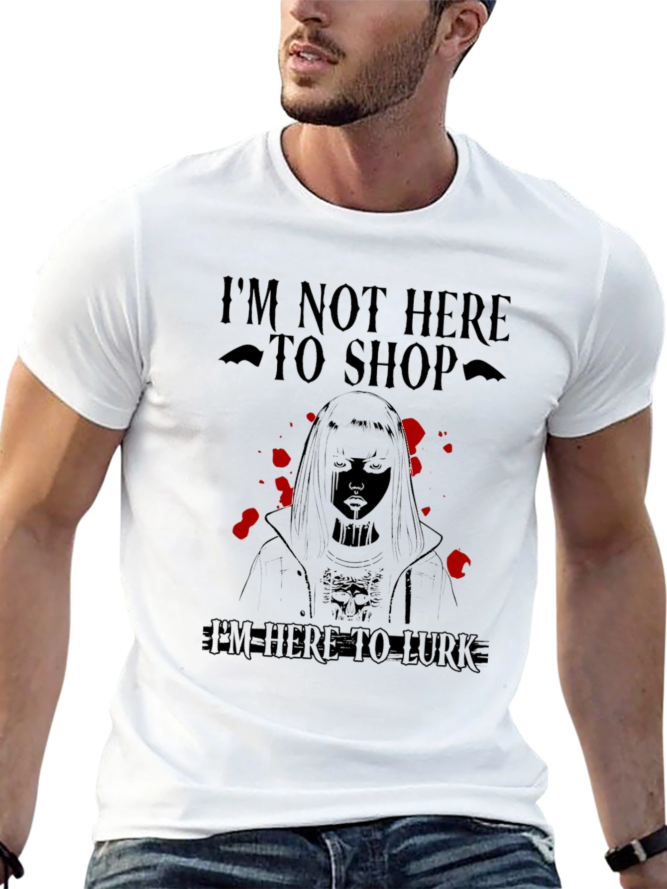 Im Not Here to Shop T-Shirt