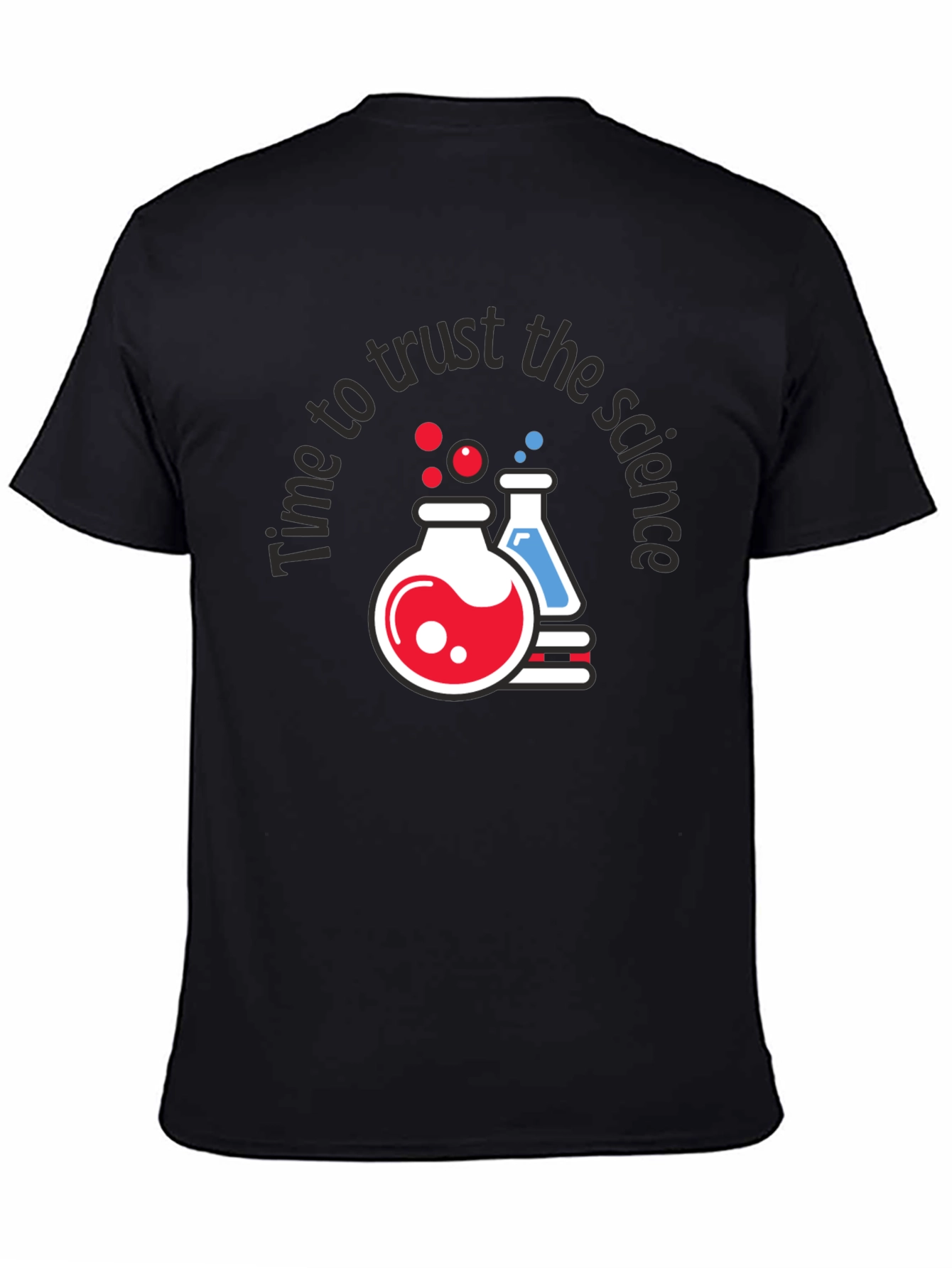 Time To Trust The Science Graphic Tee
