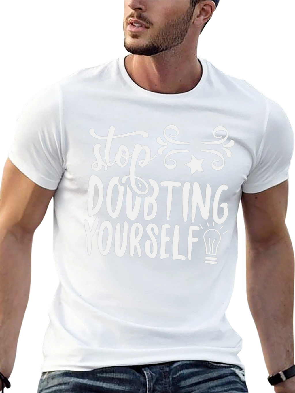 Motivational Stop Doubting Yourself Black T-Shirt