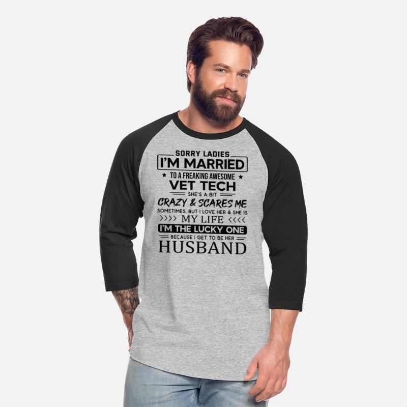 Vet Tech Funny Saying For Husband