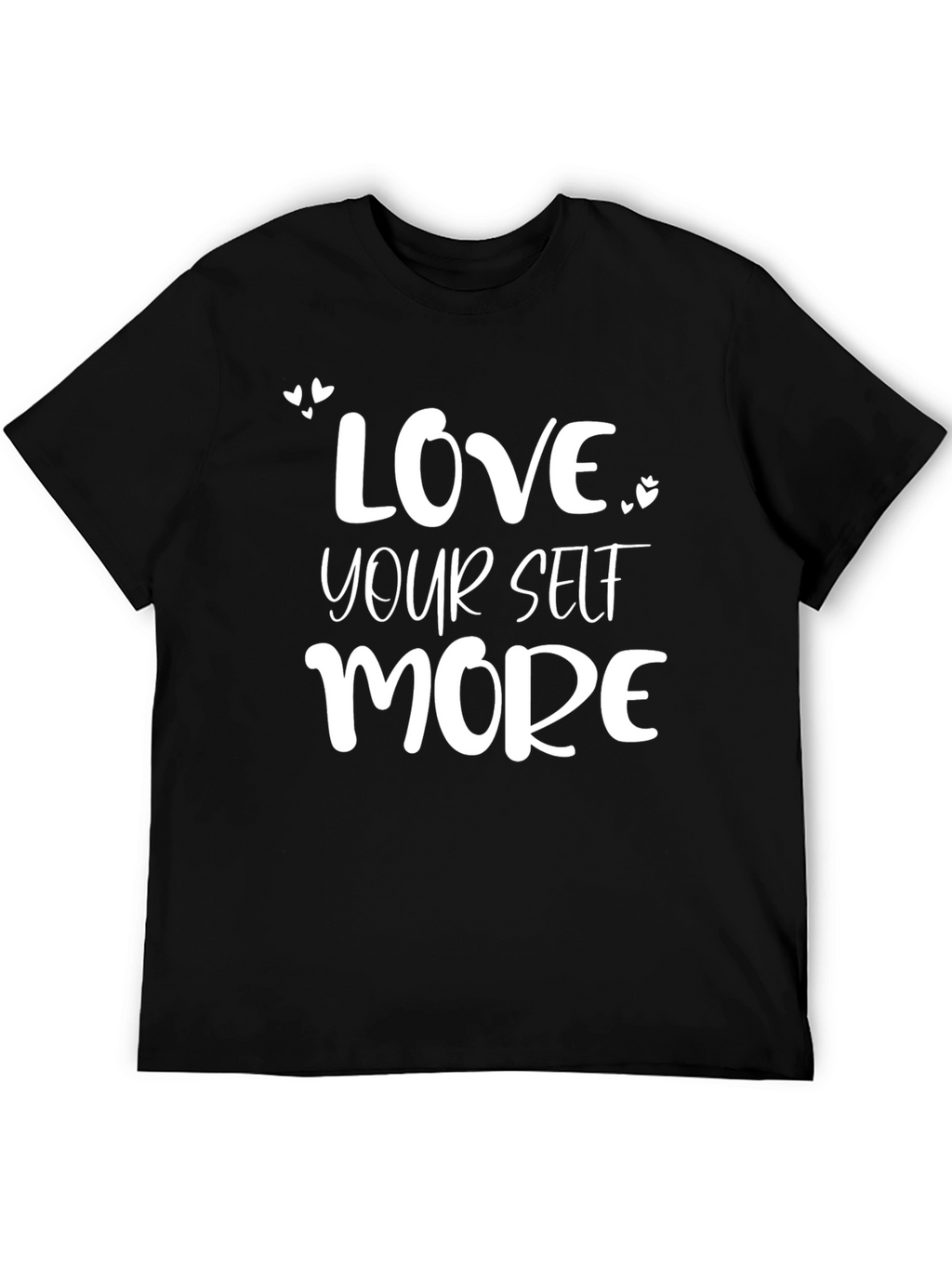 Love Yourself More Graphic T-Shirt - Black