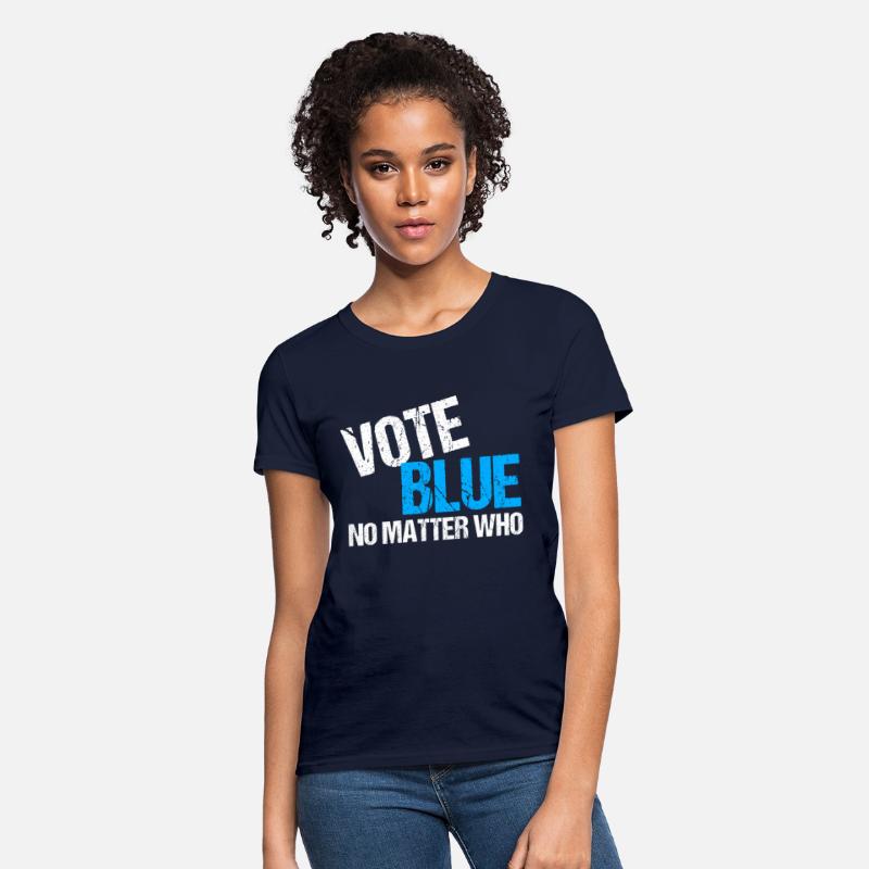 Vote Blue No Matter Who