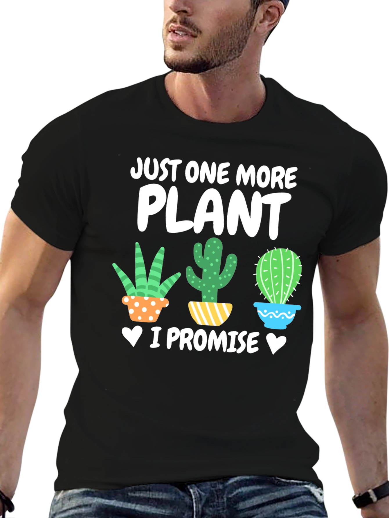 Just One More Plant T-Shirt
