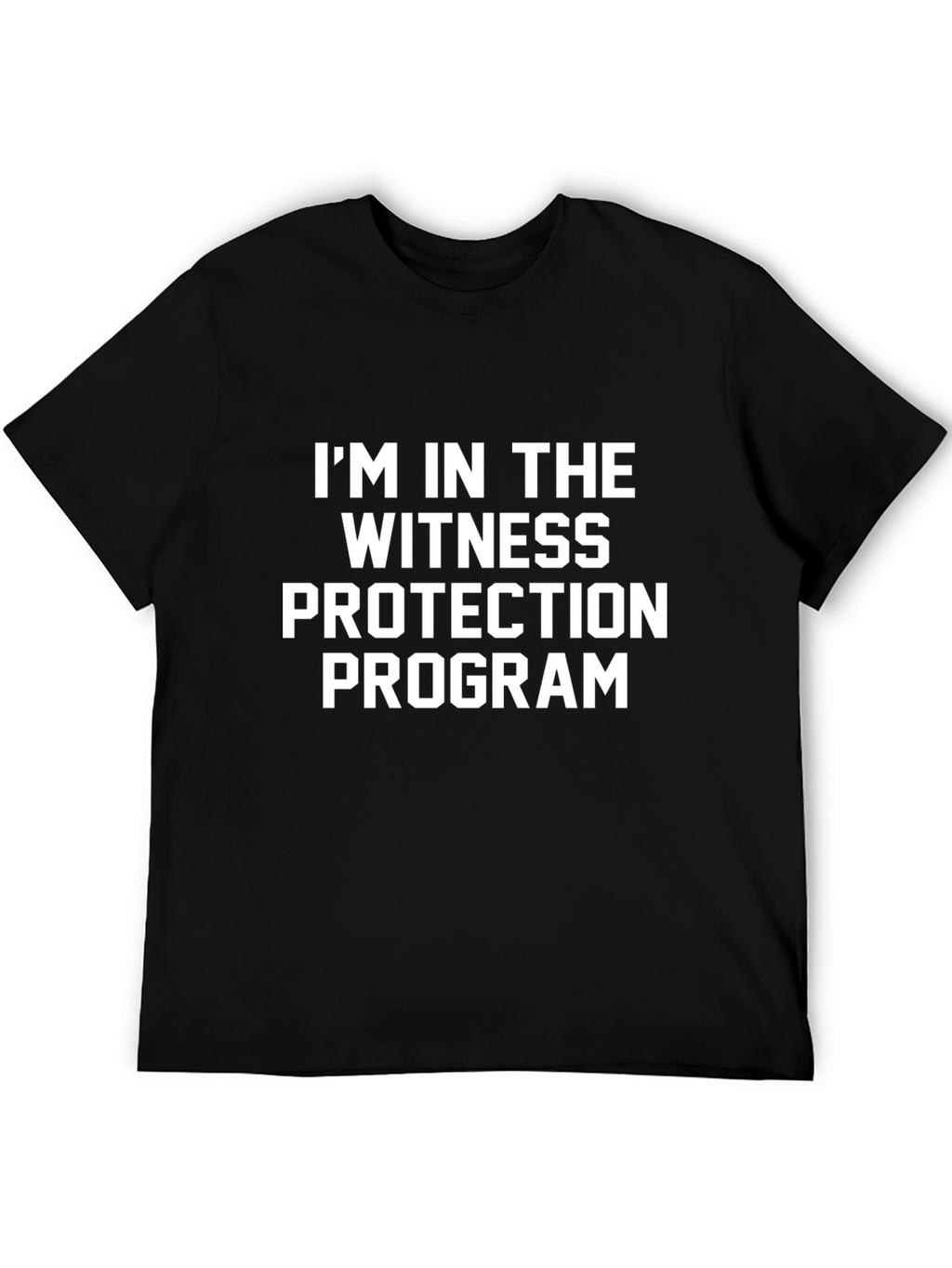Witness Protection Program Black T-Shirt