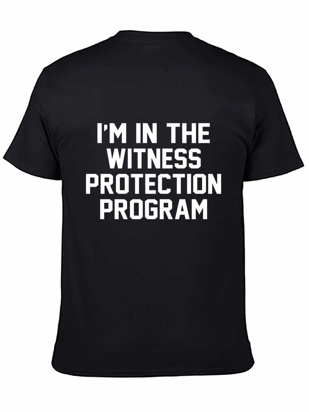 Witness Protection Program Black T-Shirt